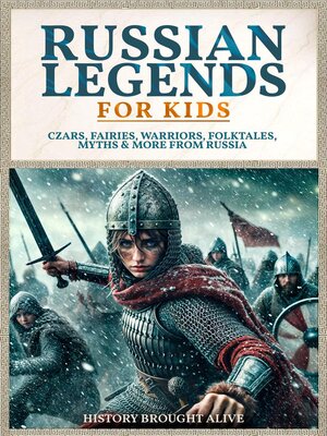 cover image of Russian Legends For Kids